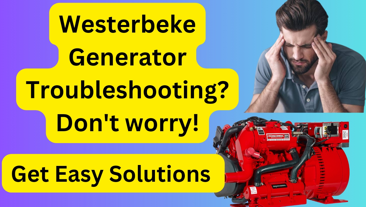 Westerbeke Generator Troubleshooting